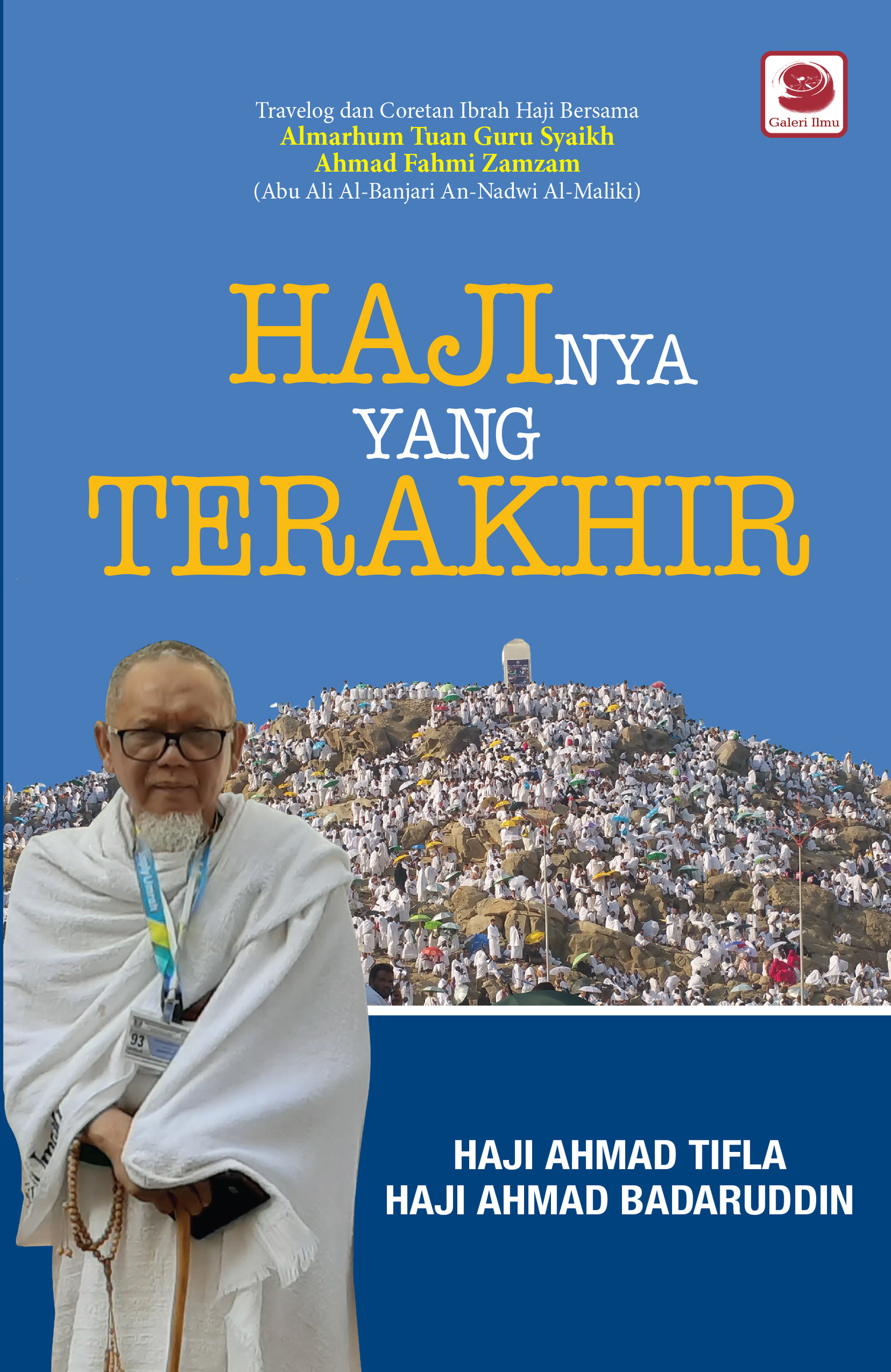 HAJINYA YANG TERAKHIR