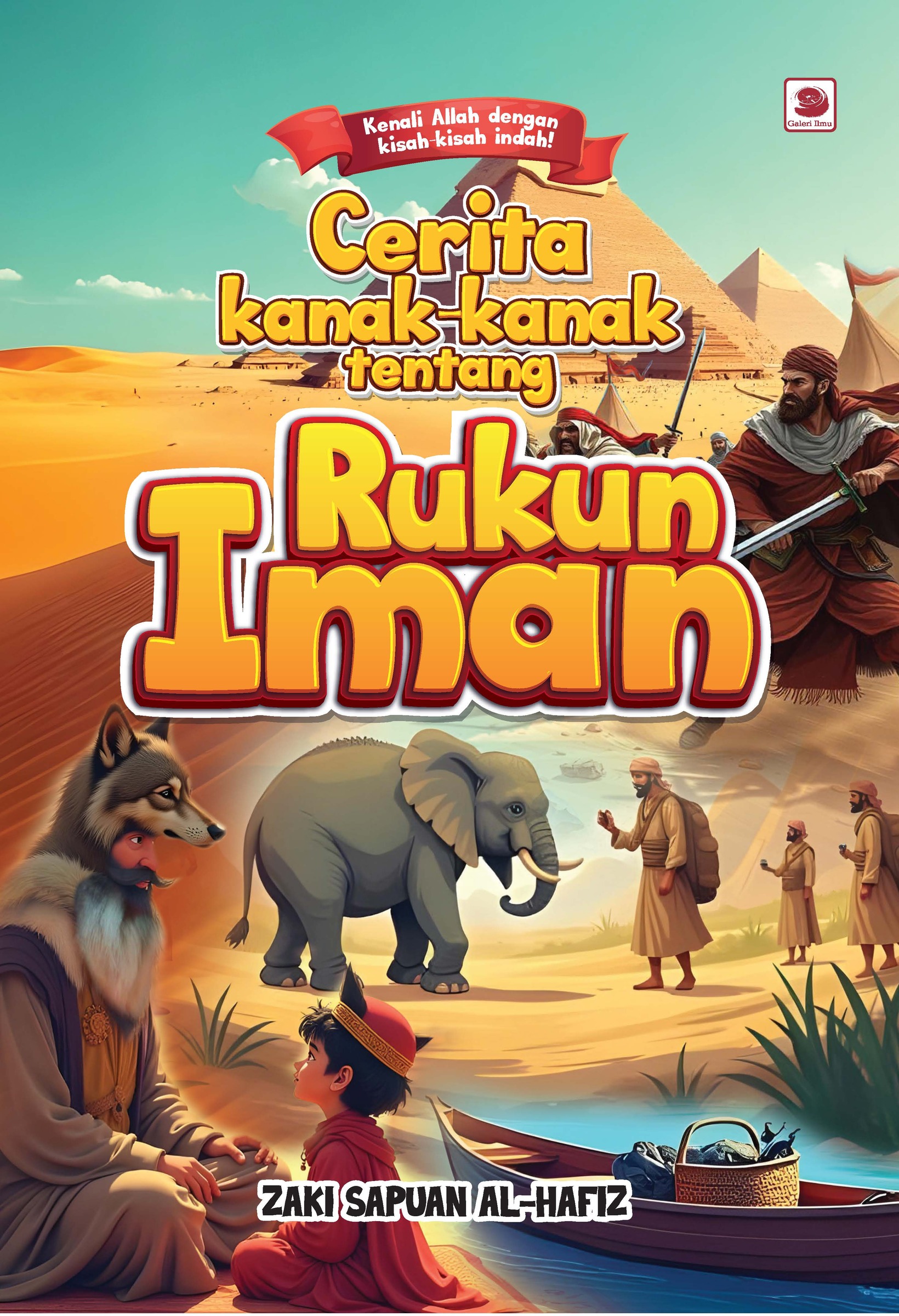 Cerita Kanak-kanak Tentang Rukun Iman