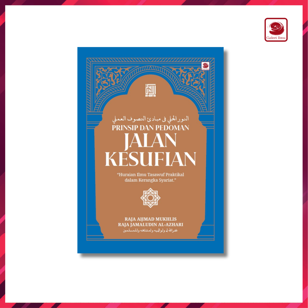 PRINSIP DAN PEDOMAN JALAN KESUFIAN