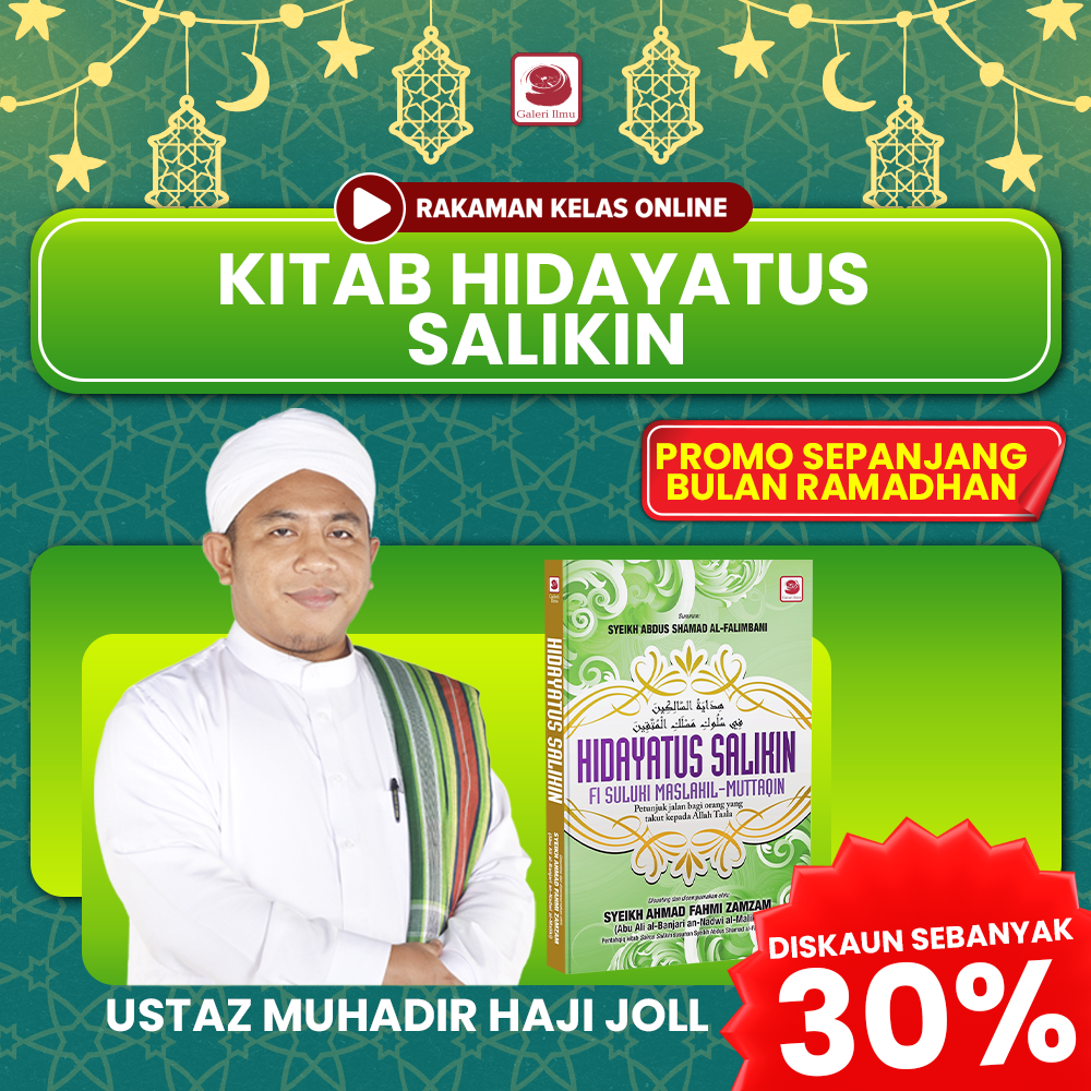 KELAS RAKAMAN PROMO RAMADHAN ( KITAB HIDYATUS SALIKIN  )