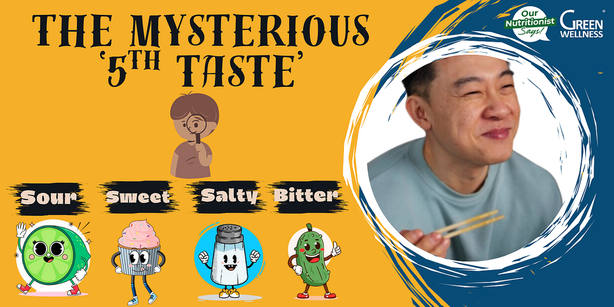 The Mysterious ‘5th Taste’