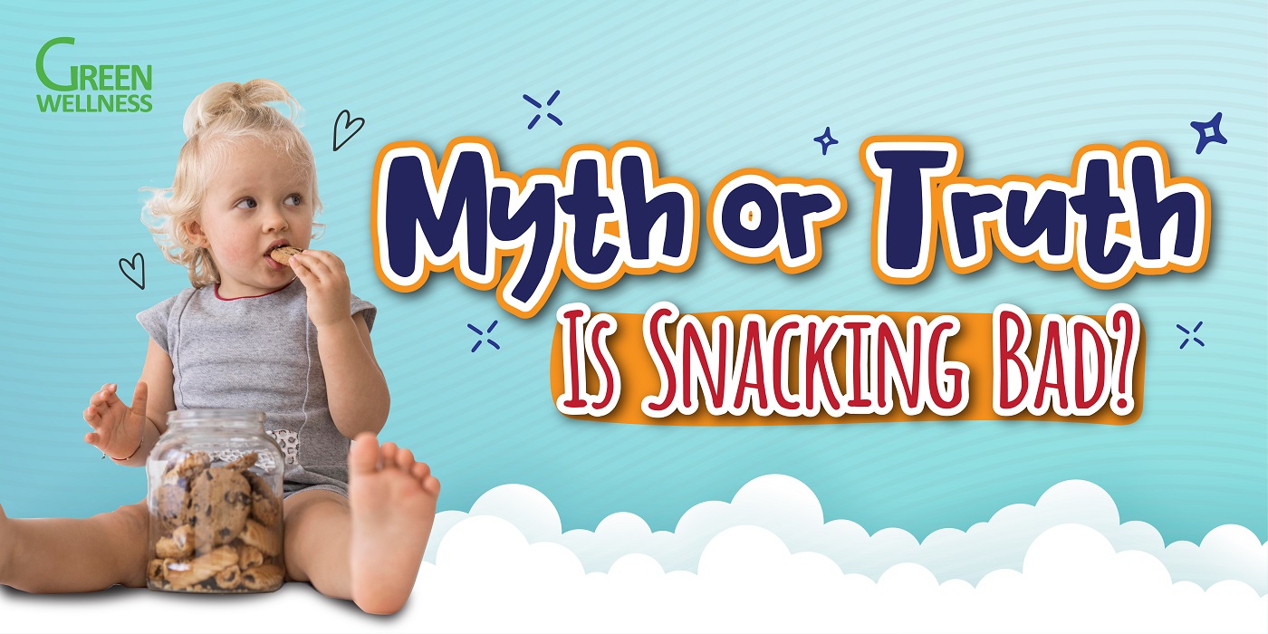 Myth or Truth - Snacking is bad?