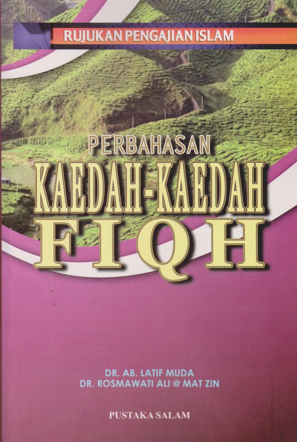 Perbahasan Kaedah Kaedah Fiqh – Pustaka Mukmin Kl Malaysias Online