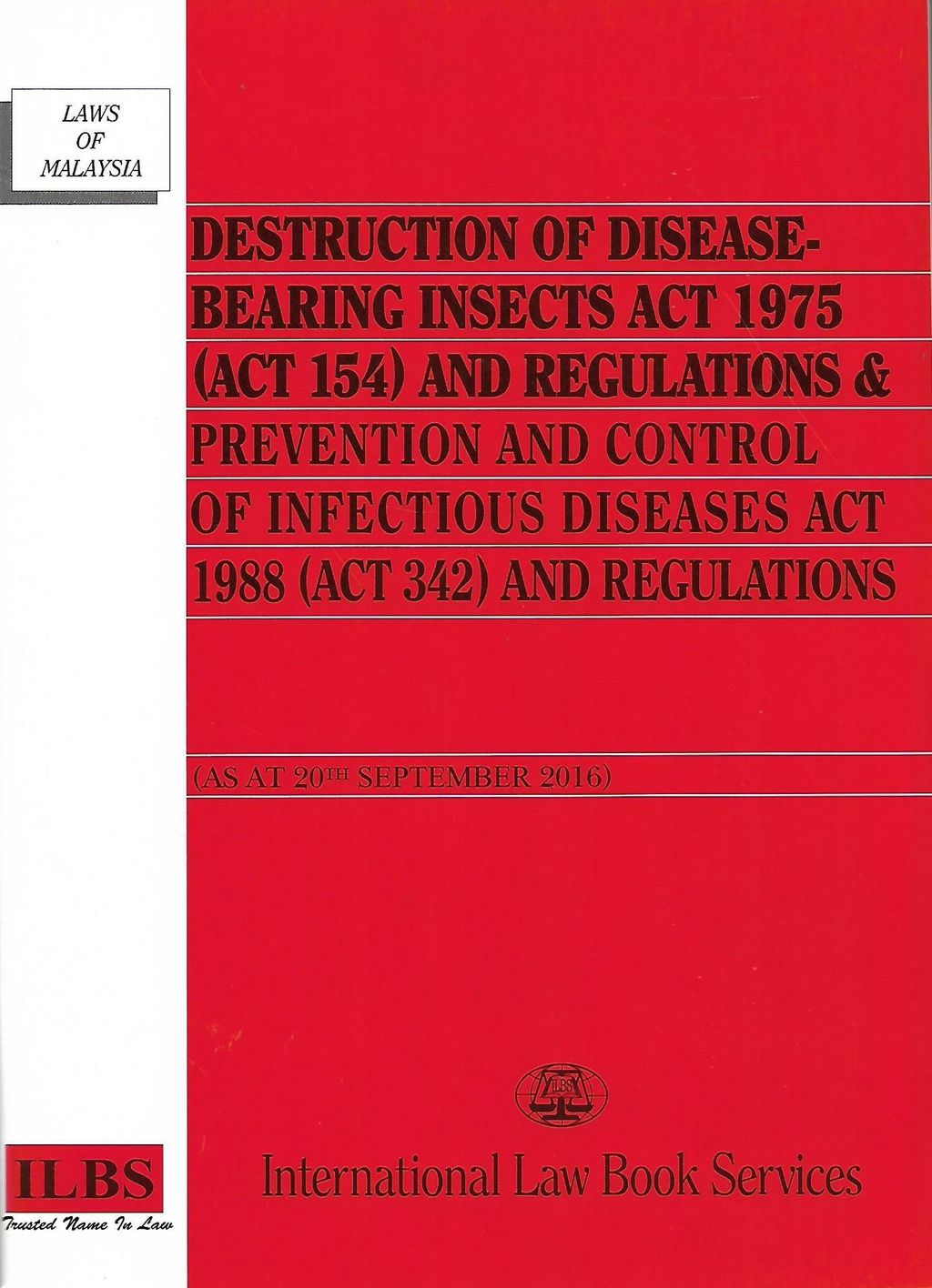 Destruction of Disease Bearing Insects Act 1975 – Pustaka Mukmin KL -  Malaysia's Online Bookstore