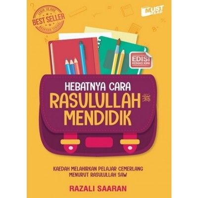 0678649001645688512HebatnyaCaraRasulullahMendidikRazaliSaaranMustRead-400x400