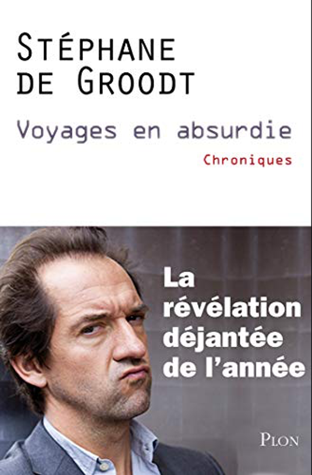 Voyages en absurdie - Stephane de groodt 17 M.png