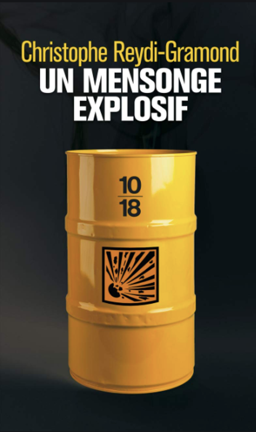 Un mensonge explosif - Christophe Reydi-Gramond - LE - 13.png