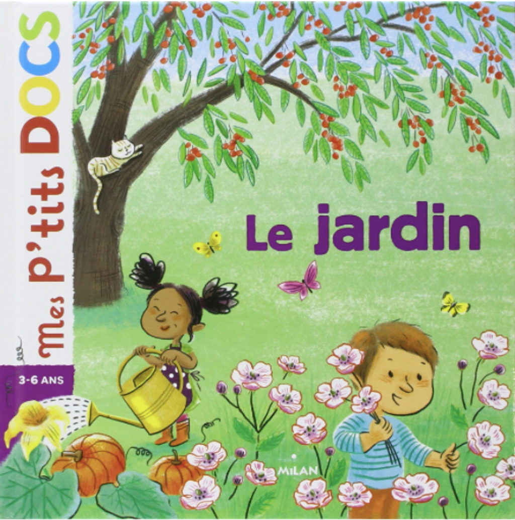 Mes p'tits docs - Le jardin - 3-6 ans - Milan - Doc - M - 21.png