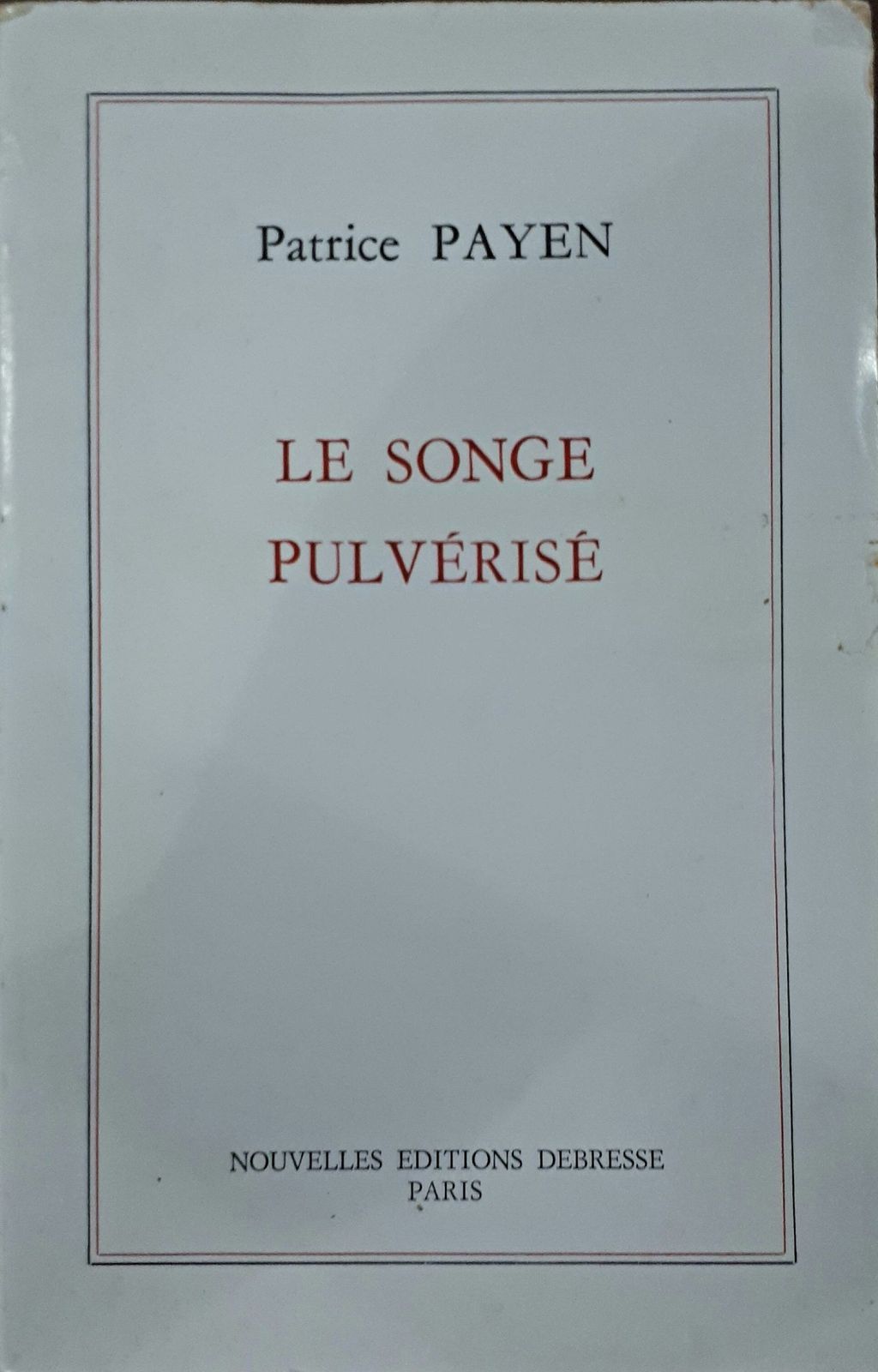 Le songe pulverise.jpg