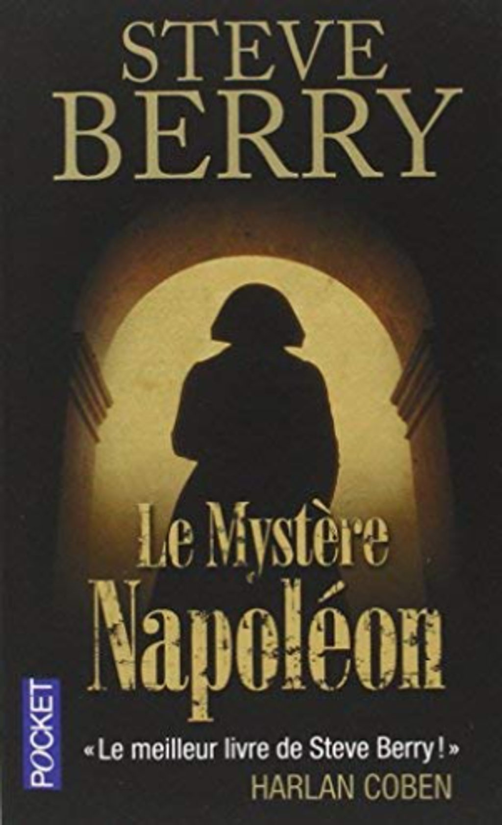 Le Mystère Napoléon - Steve Berry - A1 - M - 19 - 9782266216302.png