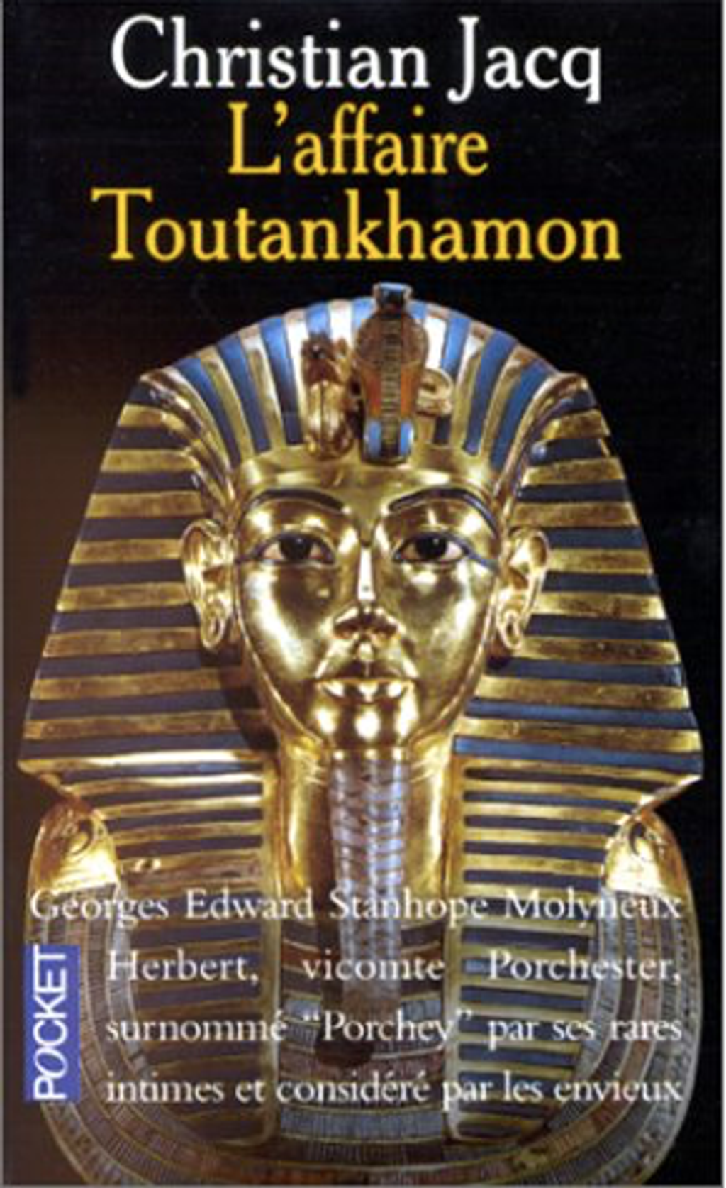 L'affaire de Toutankhamon - Christian Jacq - A3 - M - 17 - 9782266052351.png