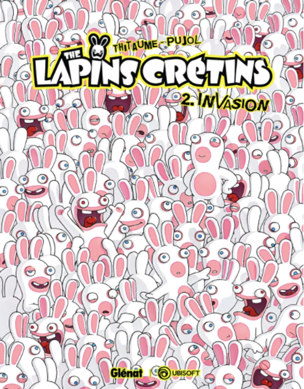 The lapins crétins Tome 2 Invasion Thitaume Pujol B 21