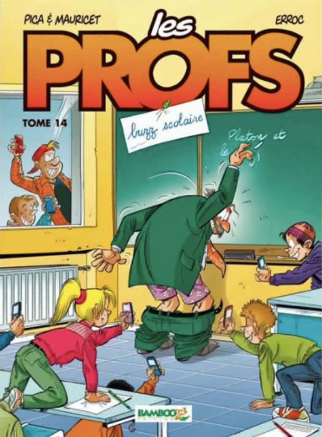 Les profs Buzz scolaire Pica Erroc BD M 21