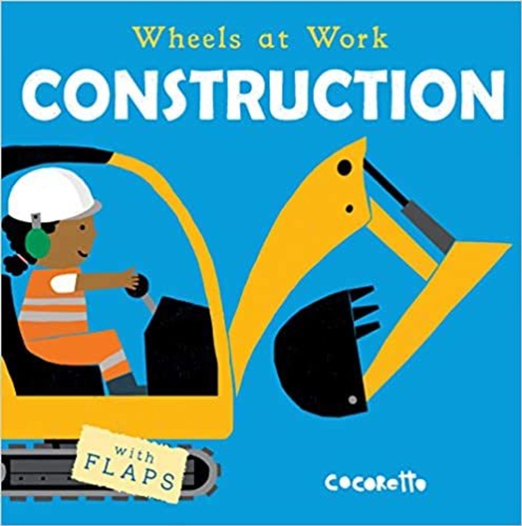 CONSTRUCTION (WHEELS AT WORK).jpg