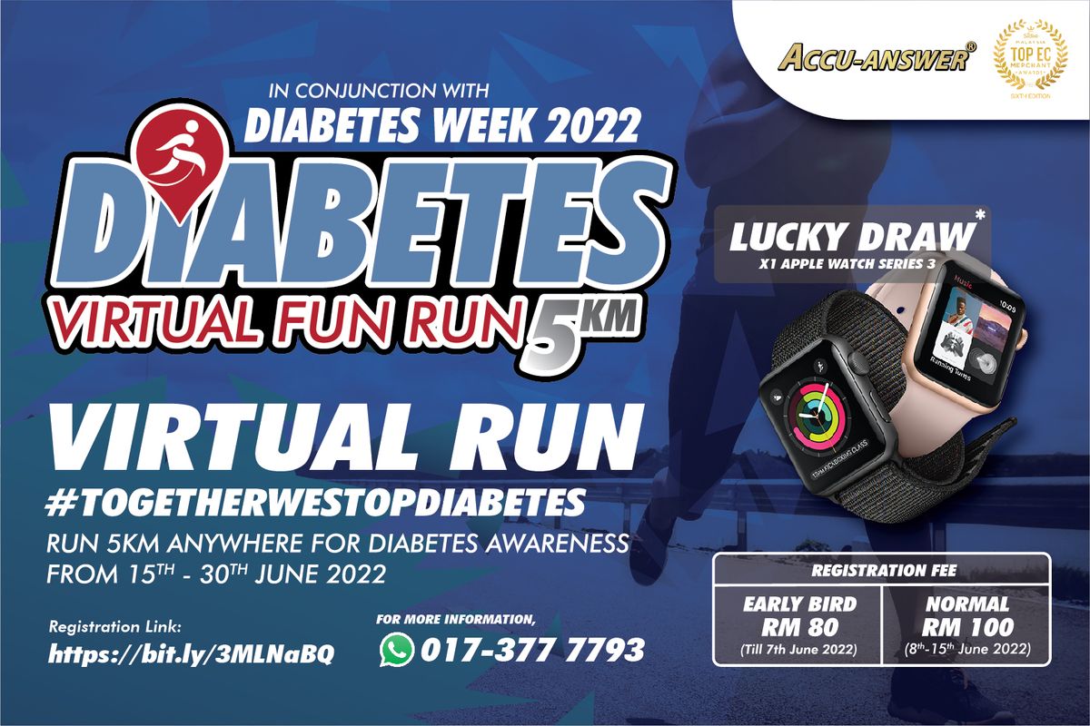 Join us for a 5KM Diabetes Virtual Fun Run from 15th - 30th June 2022 for this coming Diabetes week!