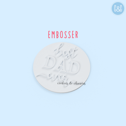 Best Dad Ever Embosser sample picture