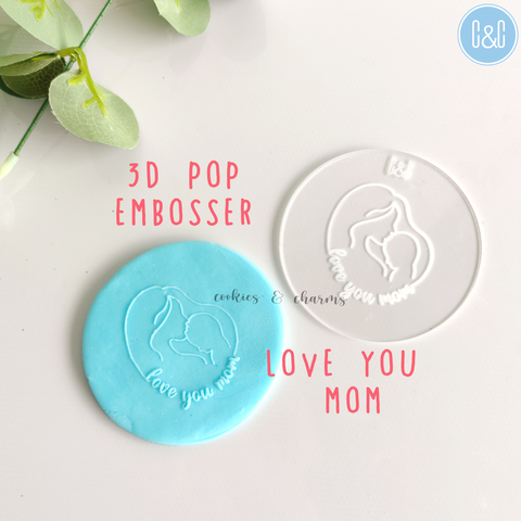 love you mom 3d pop fondant embosser.png