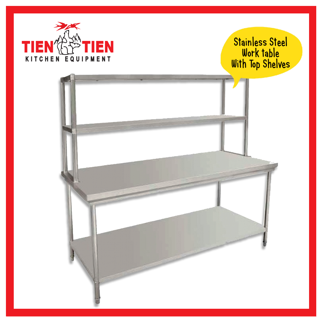 TIEN-TIEN-Stainless-Steel-Work-table-With-Top-Shelves-BN-W31