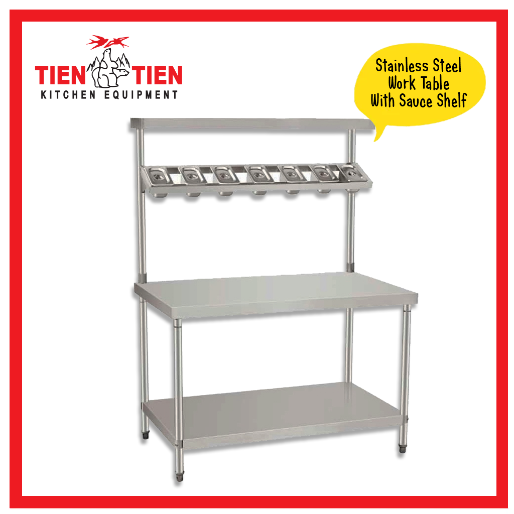 TIEN-TIEN-Stainless-Steel-Work-table-with-Sauce-Shelf