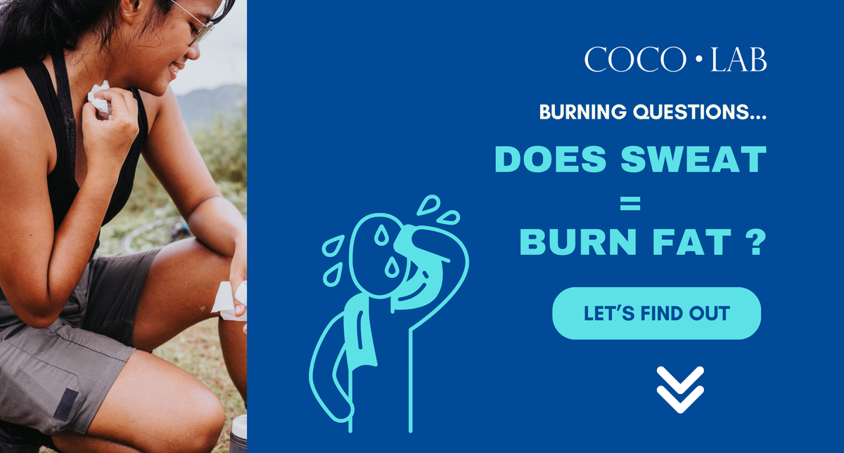 Burning Questions: Does Sweat = Burn Fat?