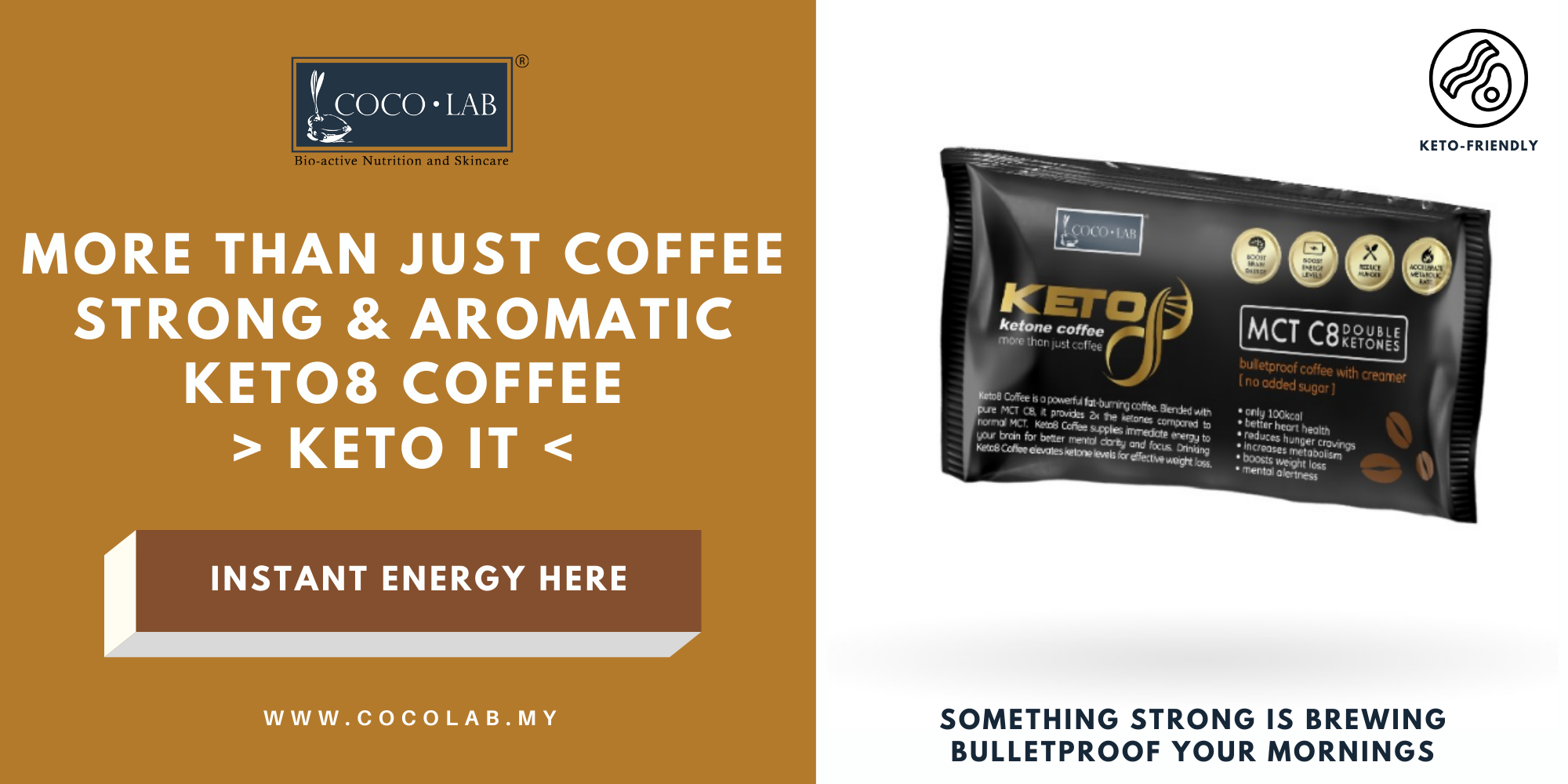 Keto8 Coffee - Sip on something strong today