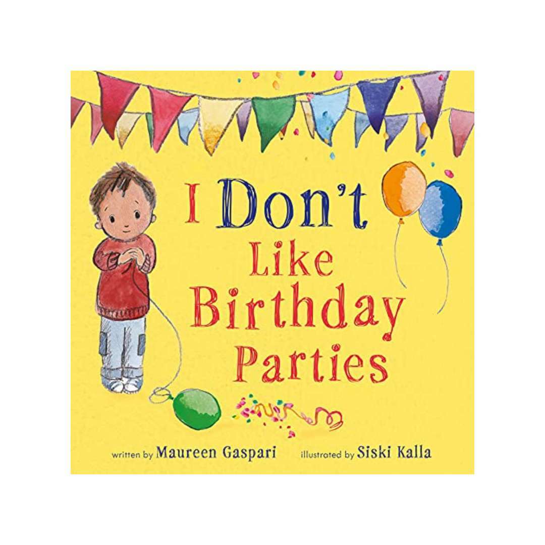 I Don't Like Birthday Parties_精裝繪本書_產品封面