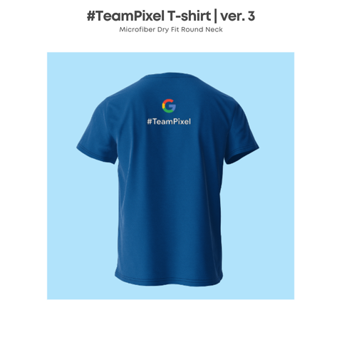 #TeamPixel Tshirt (2)