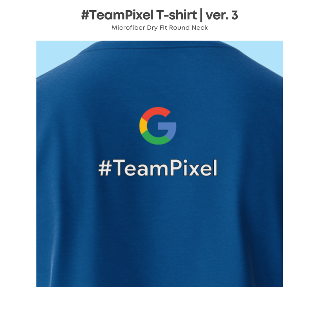 #TeamPixel Tshirt (4)