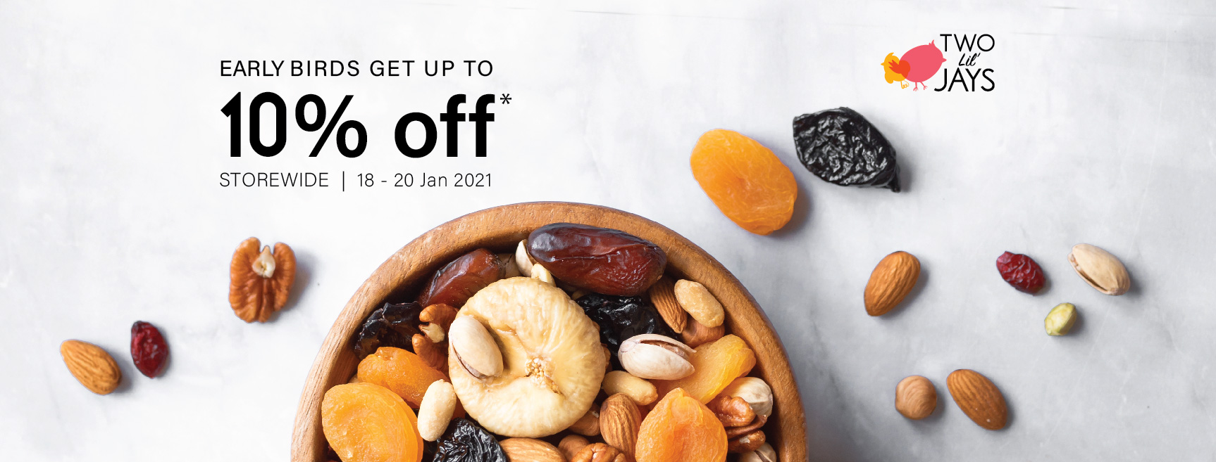 Early Birds Get Up To 10% Off T&C