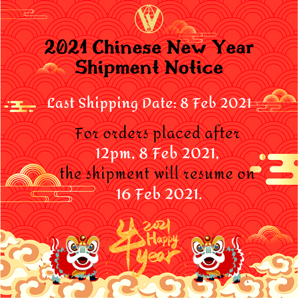 2021 CNY Holiday Shipment Notice