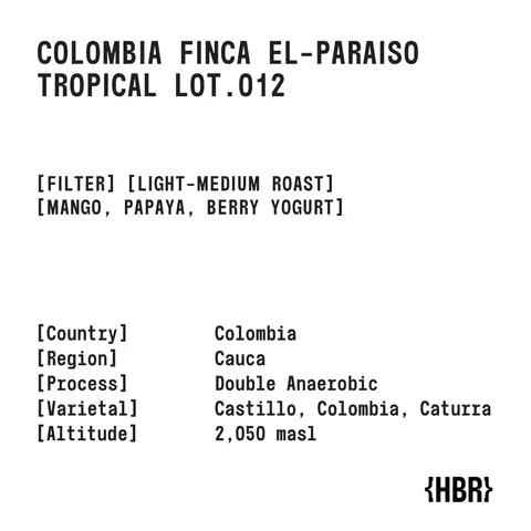 HisBrew Roastery Colombia Finca El Paraiso Tropical – specialty coffee beans Malaysia