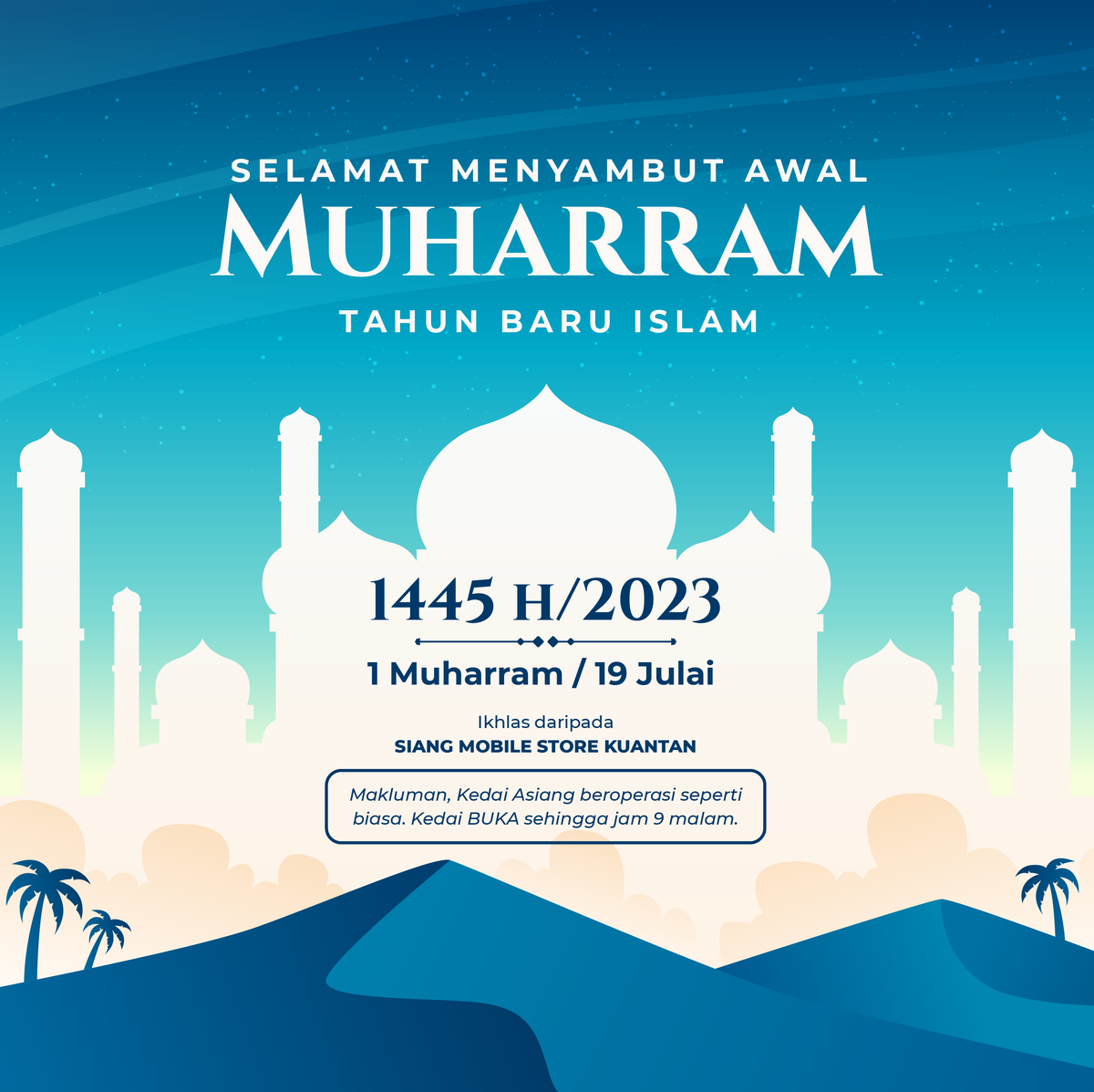 SELAMAT MENYAMBUT AWAL MUHARRAM 1445H/2023 