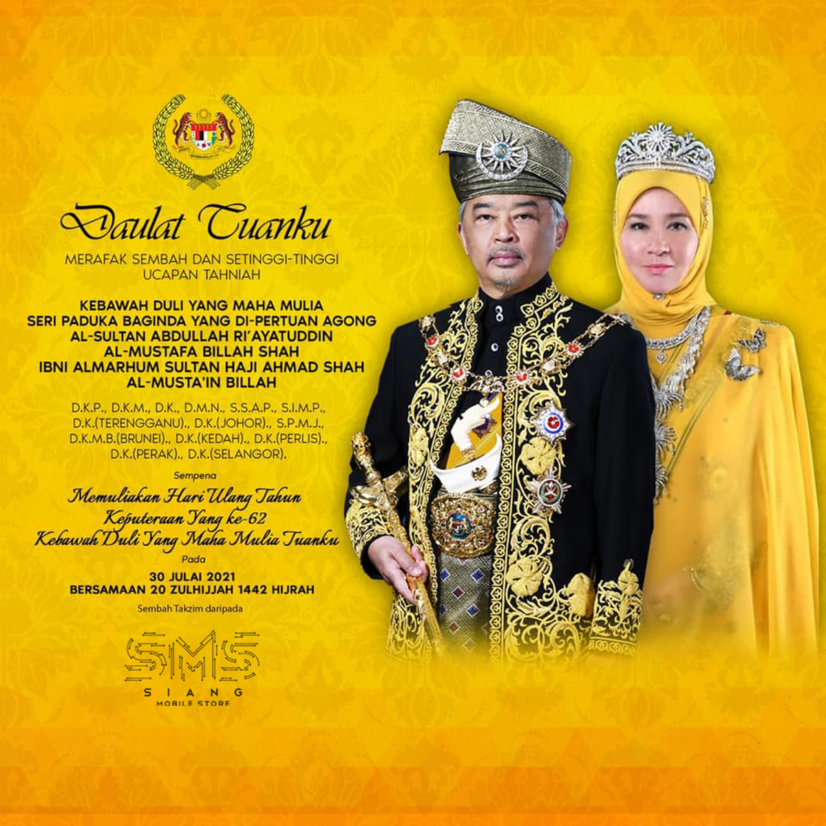 Daulat Tuanku ( Ulang Tahun Keputeraan Yang Ke-62 )