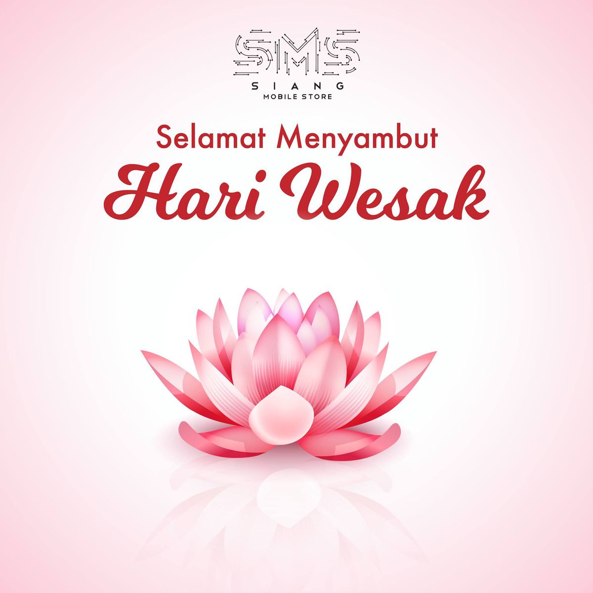 SELAMAT HARI WESAK 2022