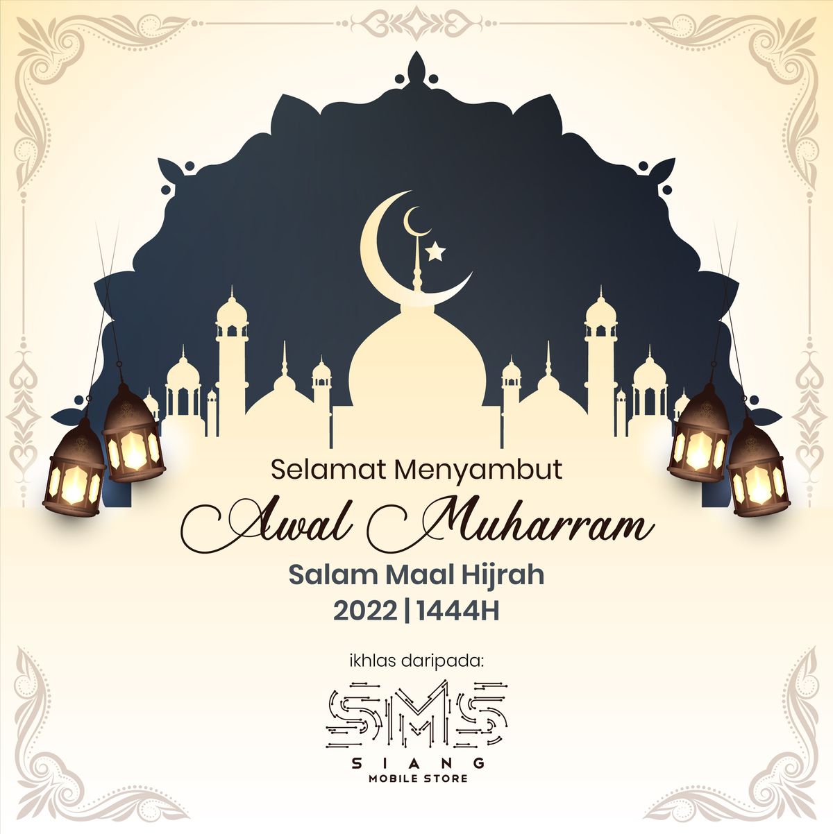 Selamat Menyambut Awal Muharram 1444H/2022