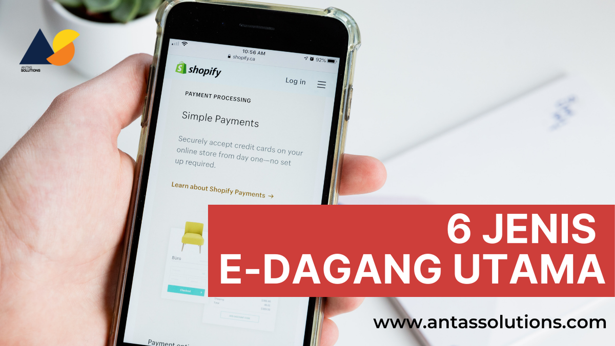 6 Jenis E-Dagang (E-Commerce) Utama