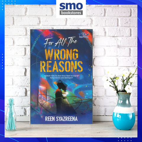 for all the wrong reasons-novel baru.png