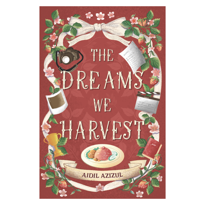 The Dreams We Harvest 2