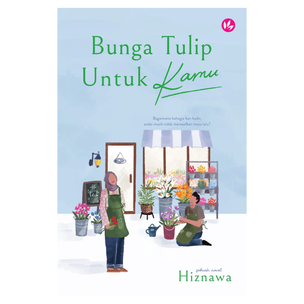 BUNGA TULIP UNTUK KAMU 2