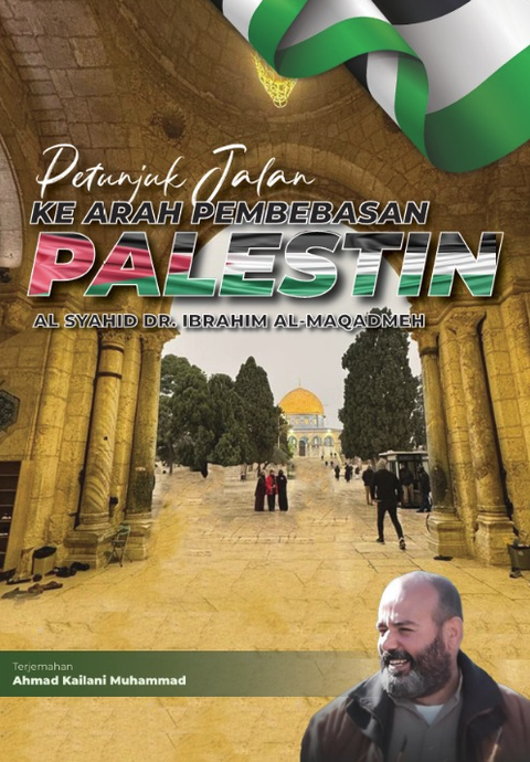 Petunjuk_Jalan_Ke_Arah_Pembebasan_Palestin