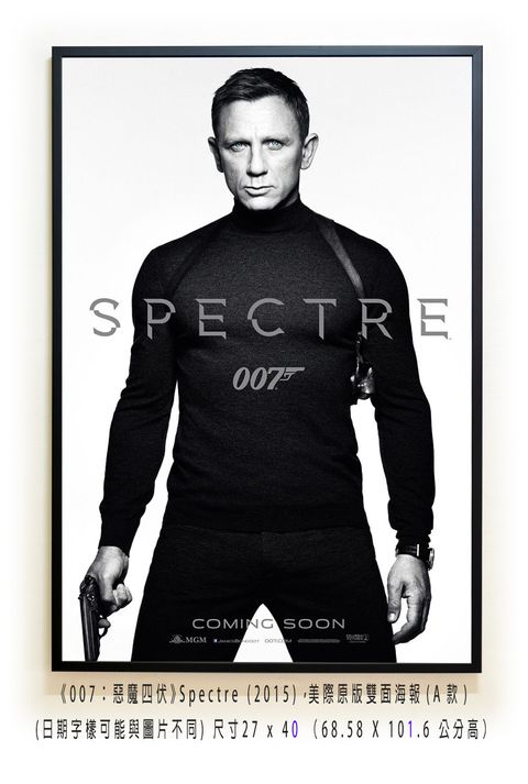 《007：惡魔四伏》Spectre (2015)，美際原版雙面海報(A款)空.jpg
