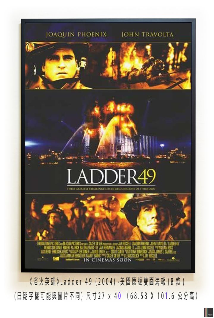《浴火英雄》Ladder 49 (2004)，美國原版雙面海報(B款)空.jpg
