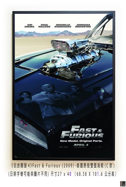 《玩命關頭4》Fast & Furious (2009)，美國原版雙面海報(C款).jpg