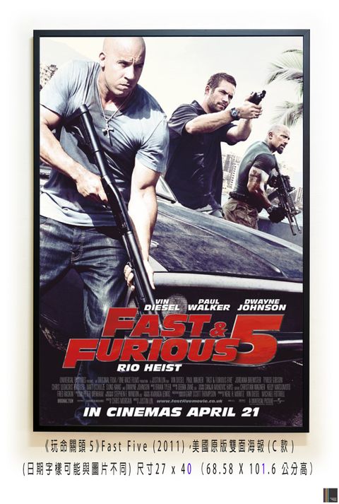 《玩命關頭5》Fast Five (2011)，美國原版雙面海報(C款)空.jpg