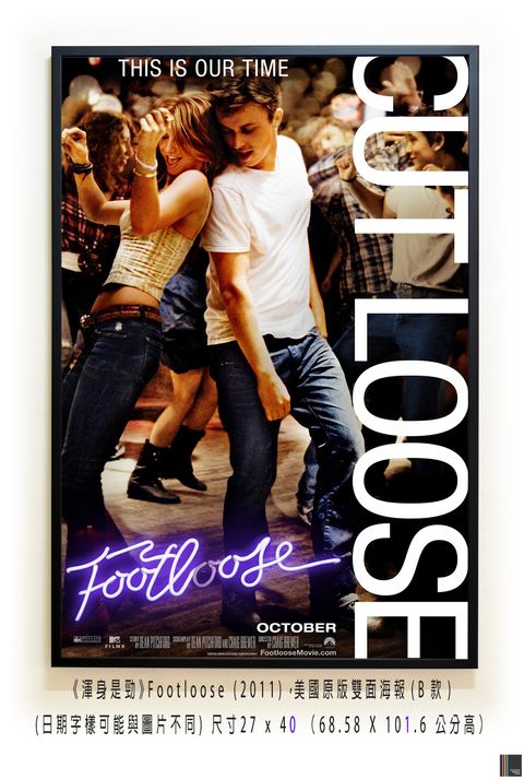《渾身是勁》Footloose (2011)，美國原版雙面海報(B款).jpg