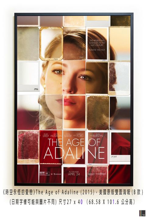 《時空永恆的愛戀》The Age of Adaline (2015)， 美國原版雙面海報(B款)空.jpg