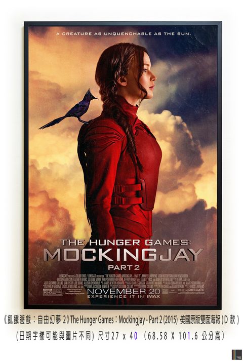 《飢餓遊戲：自由幻夢2》The Hunger Games：Mockingjay - Part 2 (2015)，美國原版雙面海報(D款)空.jpg