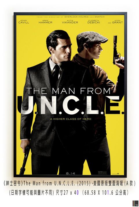 《紳士密令》The Man from U.N.C.L.E. (2015)，美國原版雙面海報(A款)空.jpg