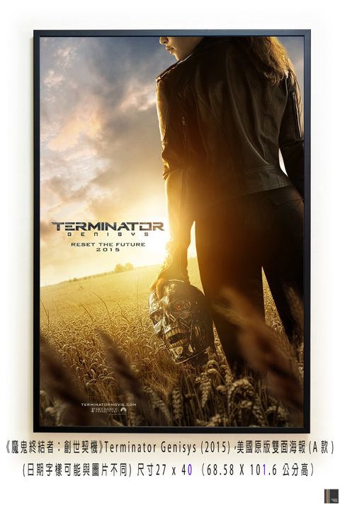 《魔鬼終結者：創世契機》Terminator Genisys (2015)，美國原版雙面海報(A款)空.jpg