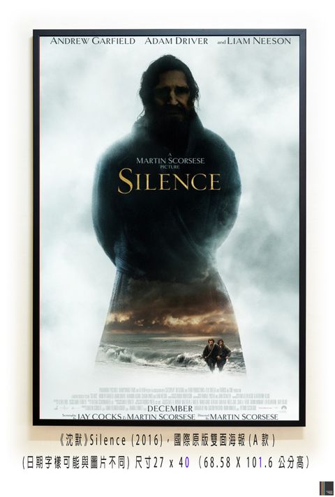 《沈默》Silence (2016)， 國際原版雙面海報(A款)空.jpg